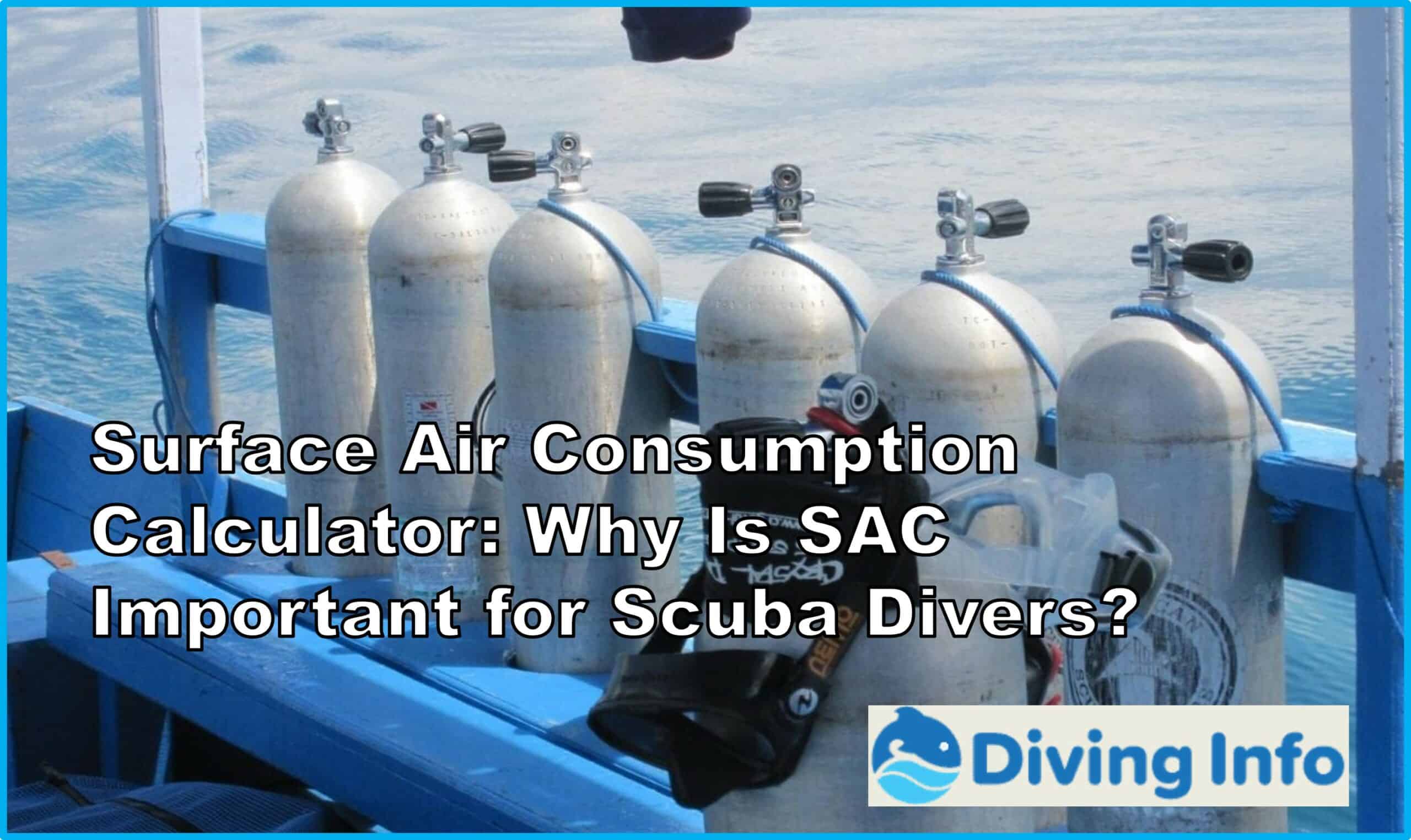 Surface Air Consumption Calculator Why Is SAC Important for Scuba Divers