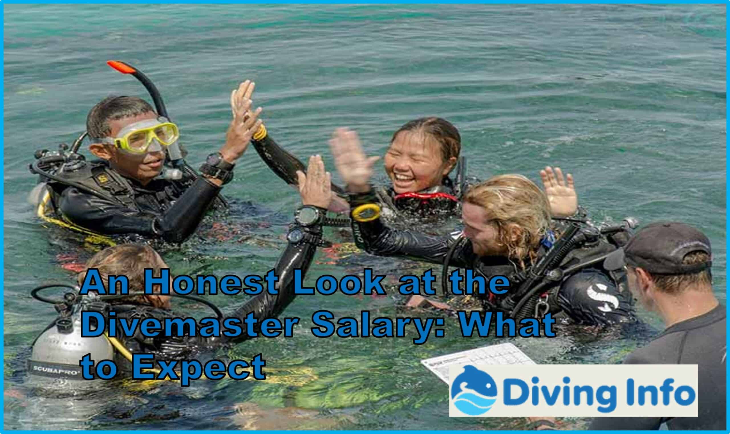 An Honest Look at the Divemaster Salary: What to Expect