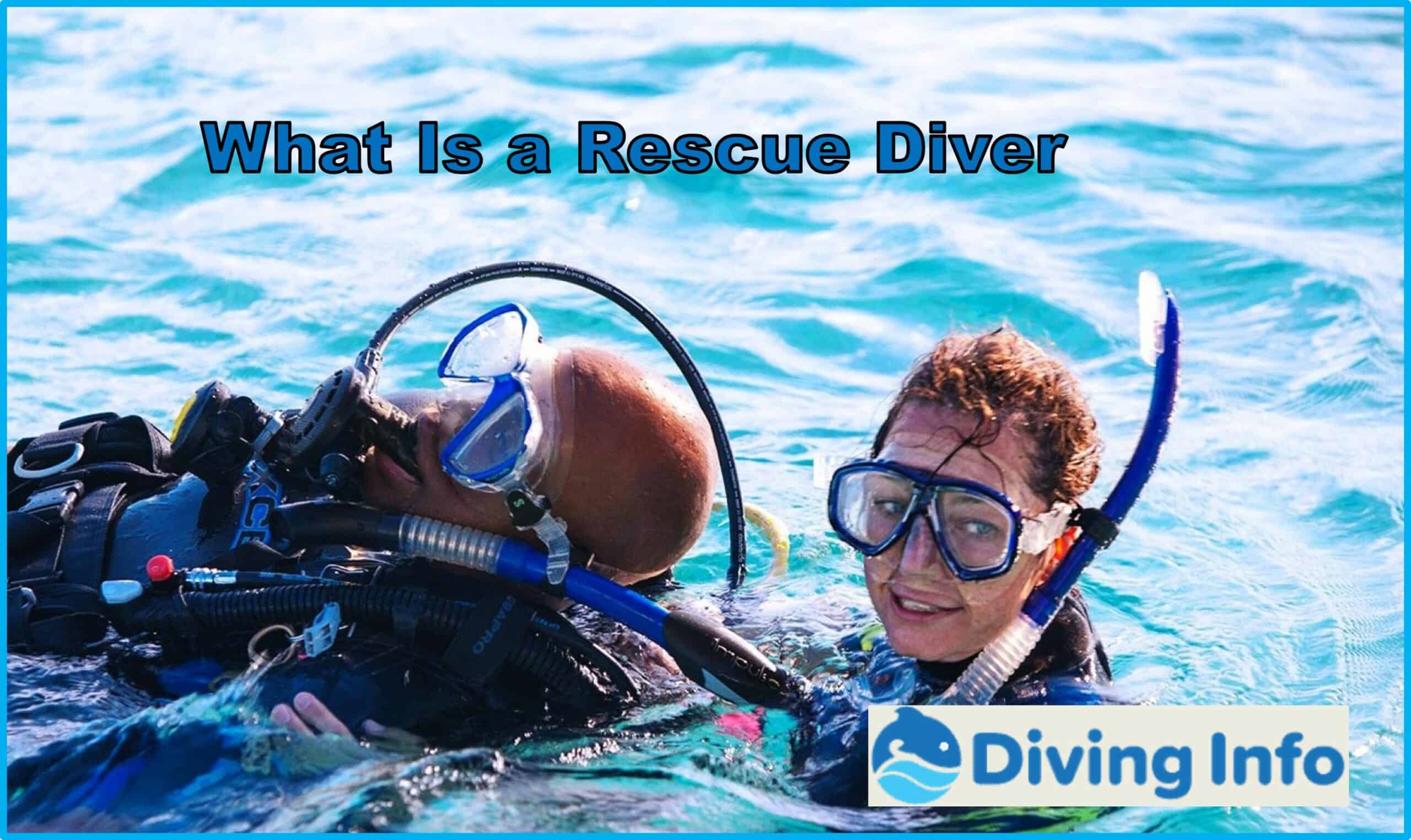 What Is a Rescue Diver