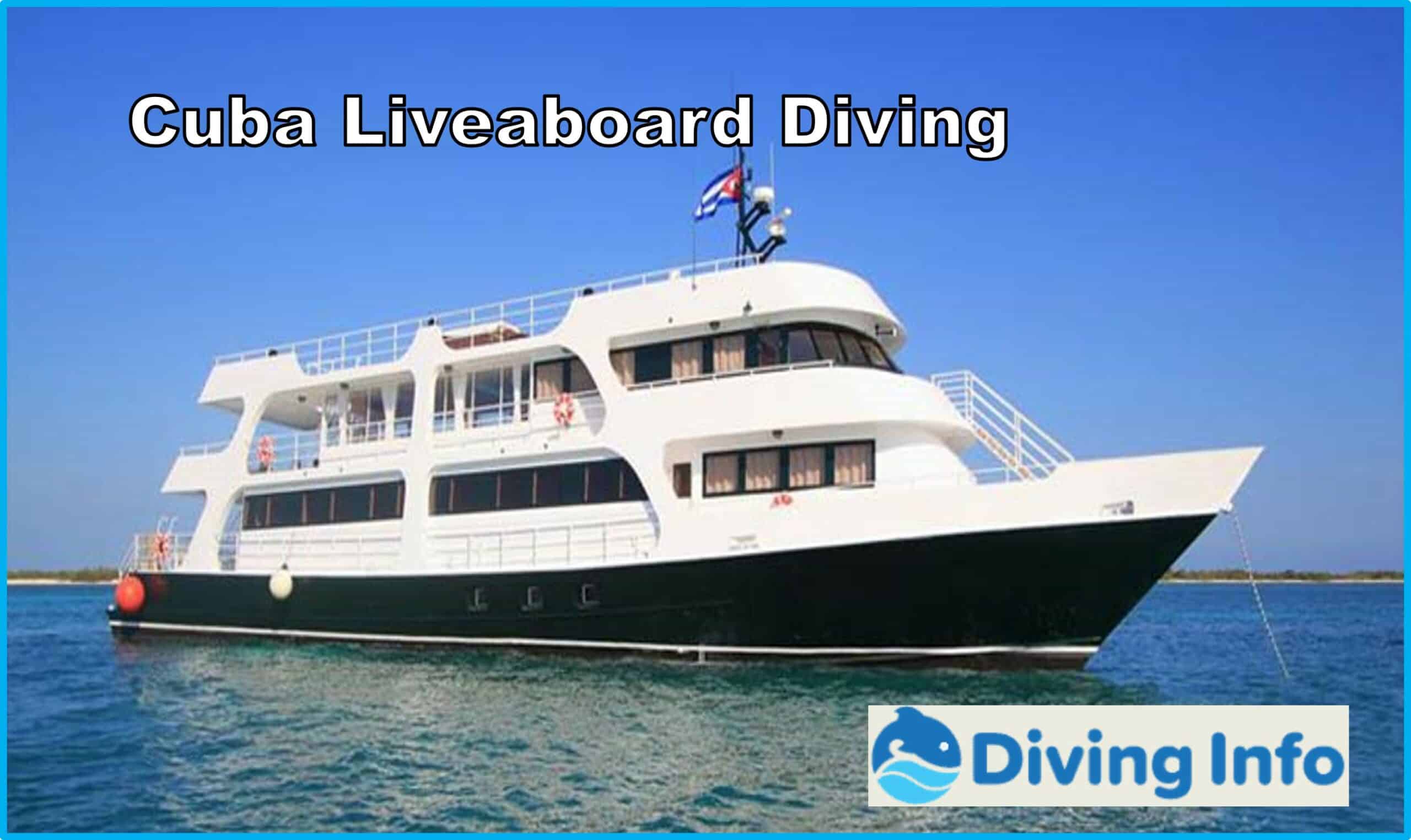 Cuba Liveaboard Diving