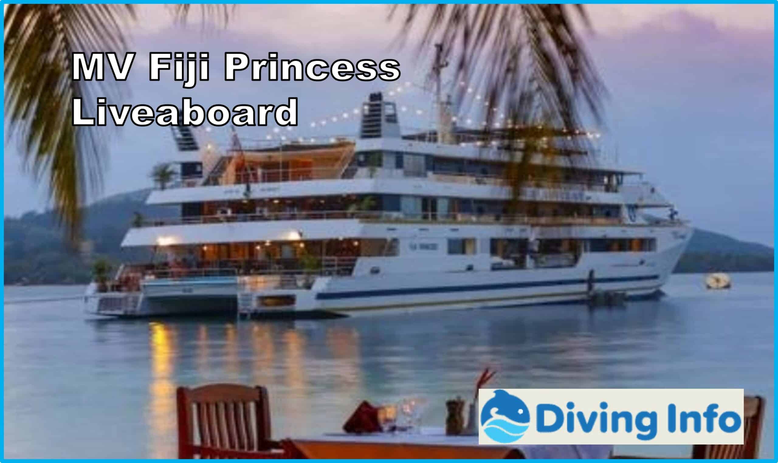 MV Fiji Princess Liveaboard
